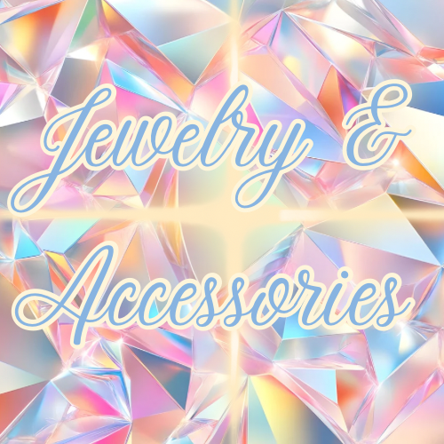 Jewelry and Accessories